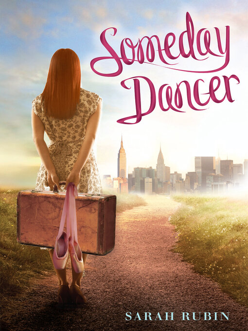 Title details for Someday Dancer by Sarah Rubin - Wait list
